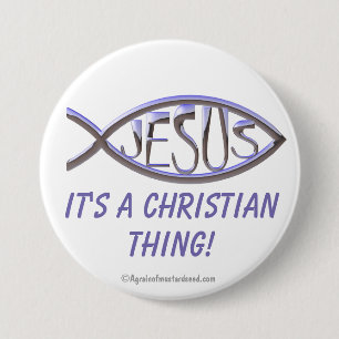 It's A Christian Thing 7.5 Cm Round Badge