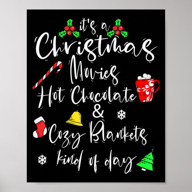 It's A Christmas Movies Hot Chocolate &amp; Cozy B Poster (Front)