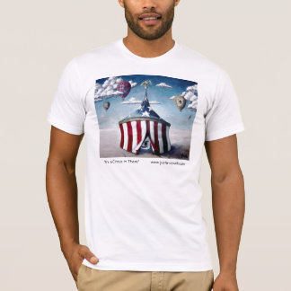 "It's a Circus in There" T-Shirt