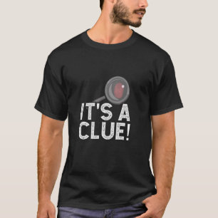 It's A Clue Private Detective Secret Spy T-Shirt