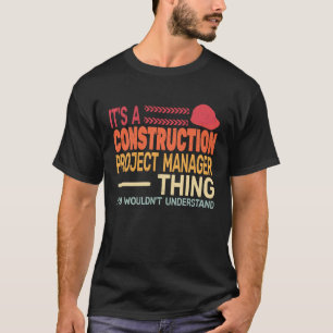 It's A construction project manager Thing retro Fa T-Shirt