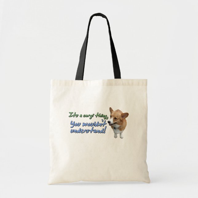 It's a Corgi Thing Tote Bag (Front)