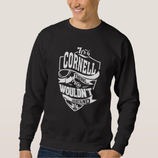 It's A Cornell Thing Sweatshirt
