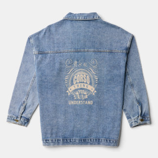 It's a CORSO Thing  Denim Jacket