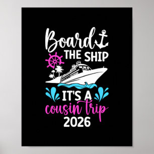 It's A Cousins Cruise Trip 2026 Vacation Cousins C Poster