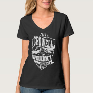 It's a CROWELL Thing T-Shirt