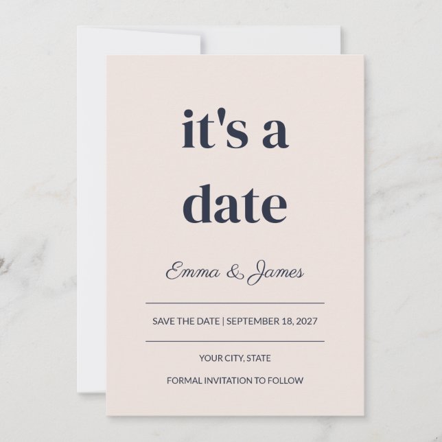 Its a Date Save the Date Wedding Invitation (Front)