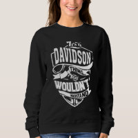 It's A Davidson Thing  