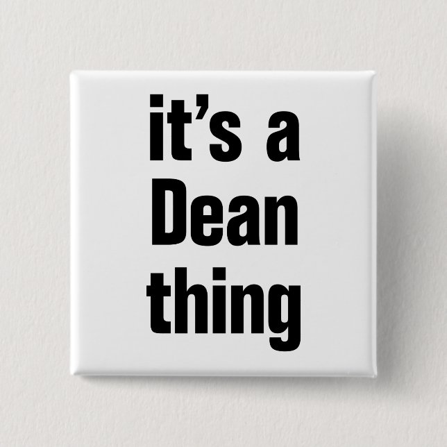 its a dean thing 15 cm square badge (Front)