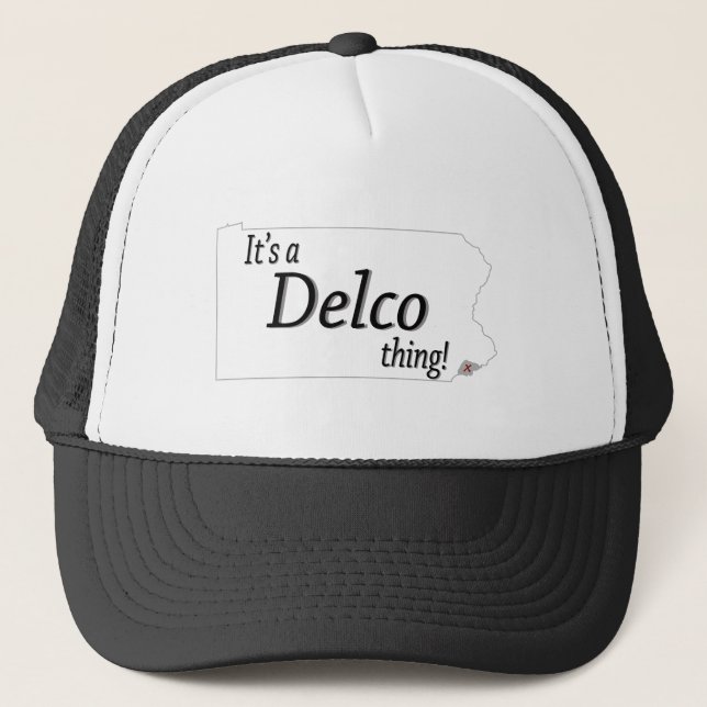 Its a DELCO thing! Trucker Hat (Front)