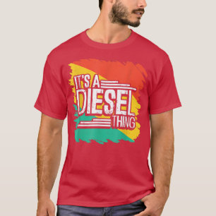 Its A Diesel Thing Monster Truck Fan1339 T-Shirt