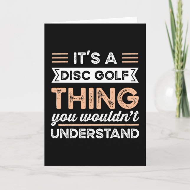 It's a Disc golf Thing Funny frolf Gift Card (Front)