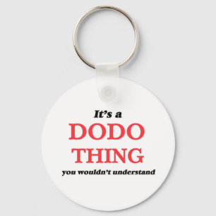 It's a Dodo thing, you wouldn't understand Key Ring