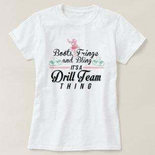 It's a Drill Team Thing T-Shirt