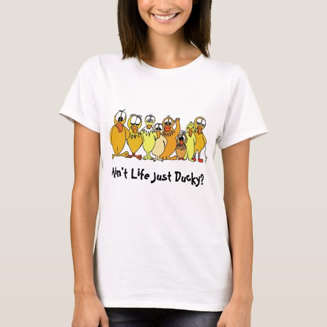 Its a Ducky shirt (Front)