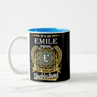  It's A Emile Thing You Couldn't Understand