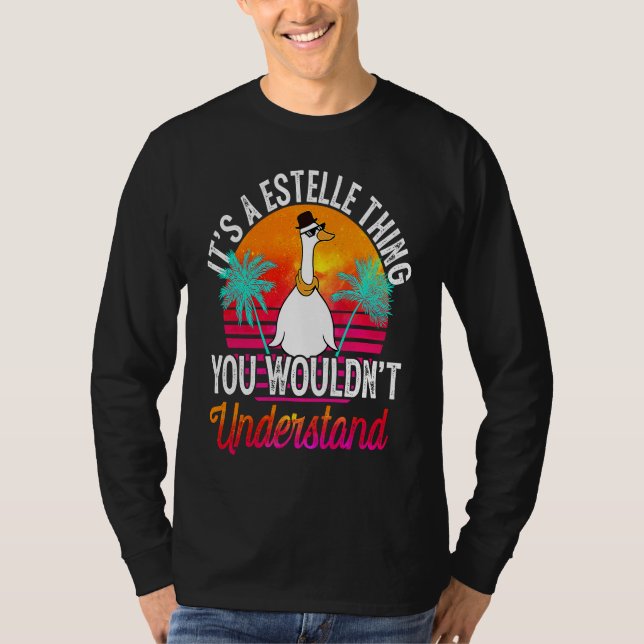 It's A Estelle Thing You Wouldn't Understand  Este T-Shirt (Front)