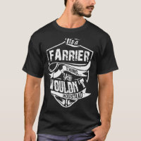 It's A Farrier Thing You Wouldn't Understand Vinta