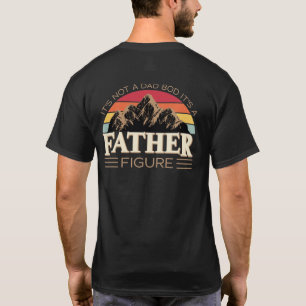 It's A Father Figure   (On Back) Vintage Funny Dad T-Shirt