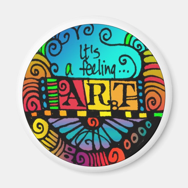 It's a Feeling - Art - Circular magnet (Front)