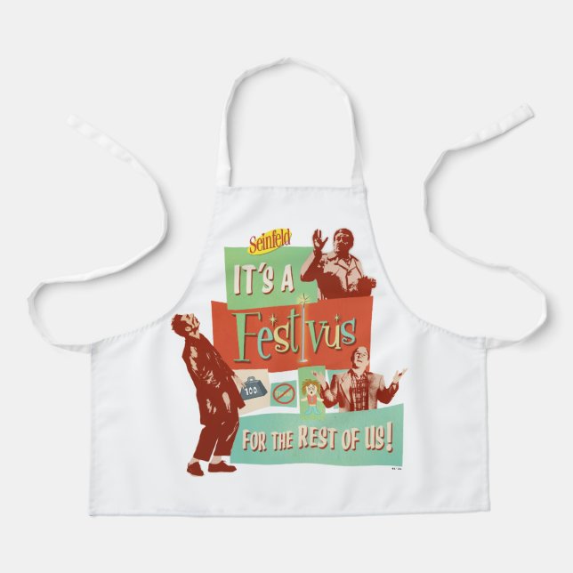 It's a Festivus for the Rest of Us Apron (Front)