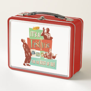 It's a Festivus for the Rest of Us Metal Lunch Box