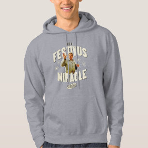 It's a Festivus Miracle Hoodie