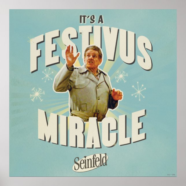 It's a Festivus Miracle Poster (Front)