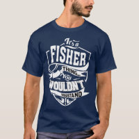 It's a FISHER Thing Gifts 