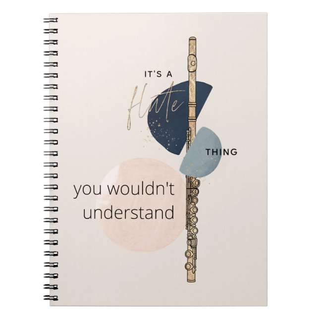 It's a Flute Thing Quote Abstract Pink & Navy Notebook (Front)