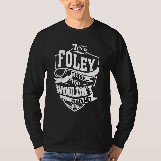 It's A Foley Thing   T-Shirt (Front)