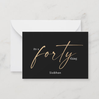 its a forty 40th birthday elegant thank you card