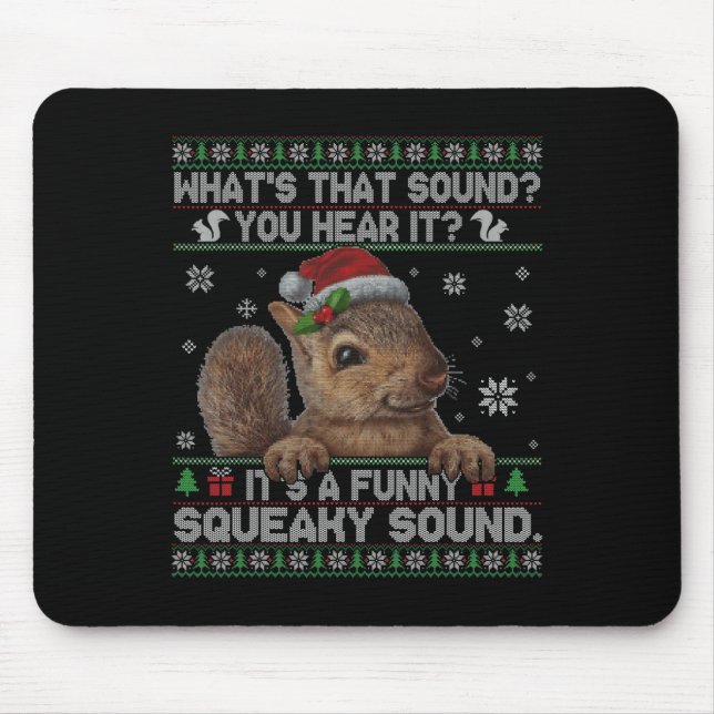 It's A Fun Squeaky Sound Christmas Squirrel  Mouse Mat (Front)