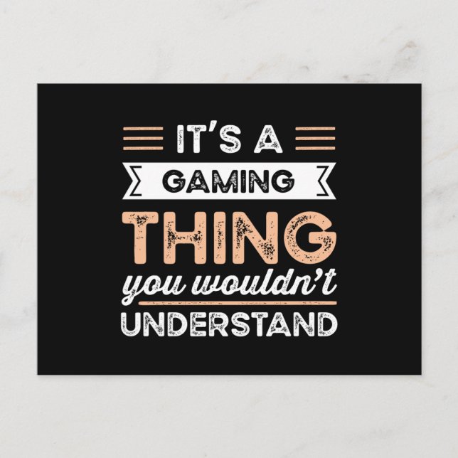 It's a Gaming Thing Funny Gamer Gift Postcard (Front)