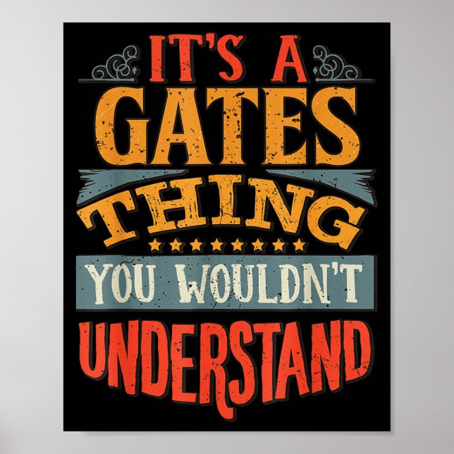 It's A Gates Thing You Wouldn't Understand  Poster (Front)