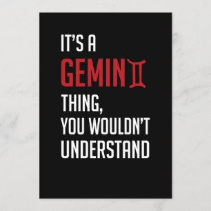 It's A Gemini Thing, You Wouldn't Understand Invitation