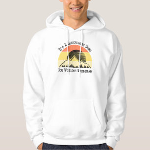 It's A Geocaching Thing - You Wouldn't Understand Hoodie