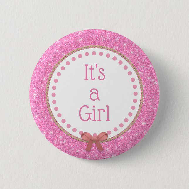 It's a Girl 6 Cm Round Badge (Front)
