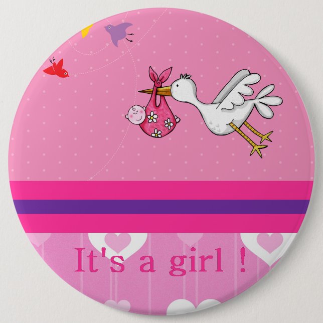 It's a girl ! 6 cm round badge (Front)