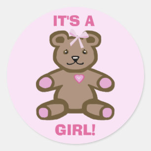 It's a girl baby pink teddy bear classic round sticker