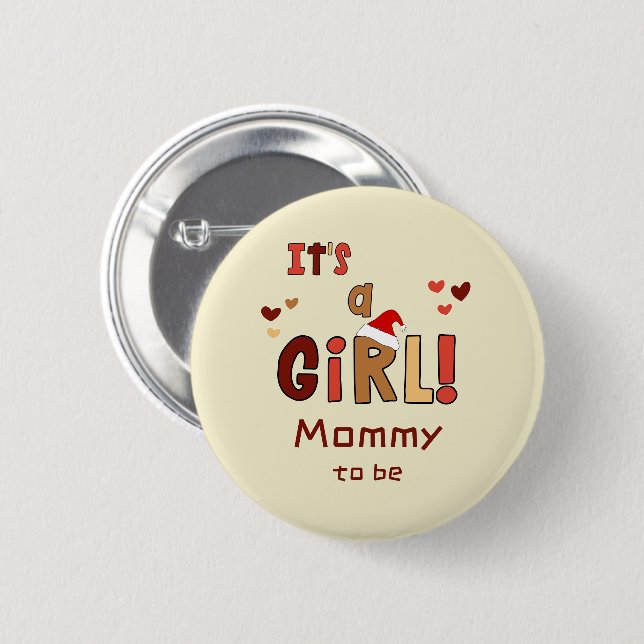 It's a Girl! Christmas Santa Hat Mummy-to-be 6 Cm Round Badge (Front & Back)