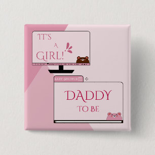 It's A Girl! Cute Bear Computer Screen Daddy-to-be 15 Cm Square Badge