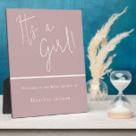 Its a Girl! Dusty Rose Mauve Baby Shower Entrance  Plaque<br><div class="desc">Its a Girl! Dusty Rose Mauve Baby Shower Entrance Sign Welcome Sign Plaque

See matching collection in Niche and Nest Store

Many thanks</div>