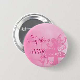 It's a Girl! Fairy Mushroom & Flower Auntie-to-be 6 Cm Round Badge