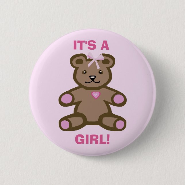 It's a girl pink teddy bear 6 cm round badge (Front)