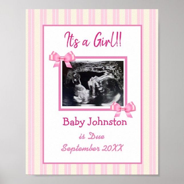 It's a Girl, Pregnancy Announcement Ultrasound Pic Poster (Front)