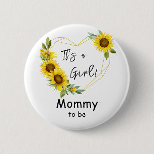 It's a Girl! Sunflower Frame Mummy-to-be 6 Cm Round Badge