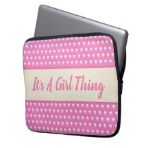 Its A Girl Thing Pink Bright Polka Dots Girly
