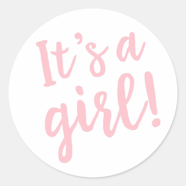It's A Girl Trendy Script in Pink Classic Round Sticker (Front)