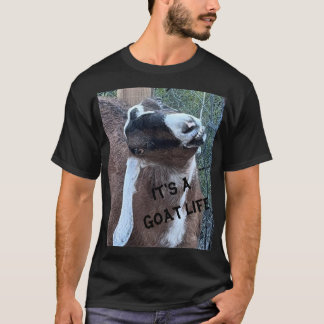 It's A GOAT Life T-Shirt